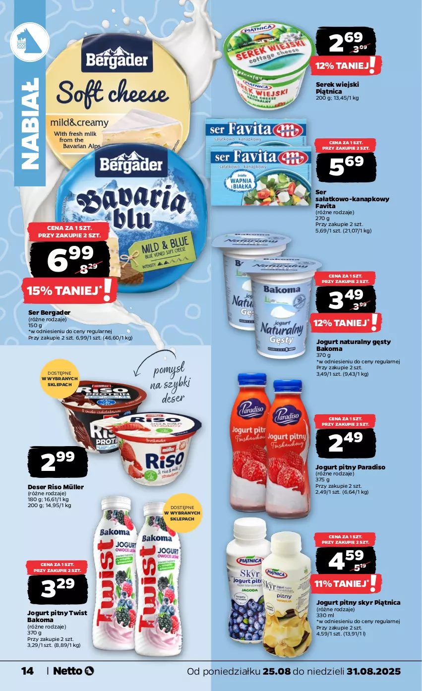 Gazetka promocyjna Netto - Od Poniedziałku - ważna 25.08 do 31.08.2025 - strona 14 - produkty: Bakoma, Deser, Fa, Favita, Jogurt, Jogurt naturalny, Jogurt pitny, Müller, Piątnica, Sałat, Ser, Ser sałatkowo-kanapkowy, Serek, Serek wiejski