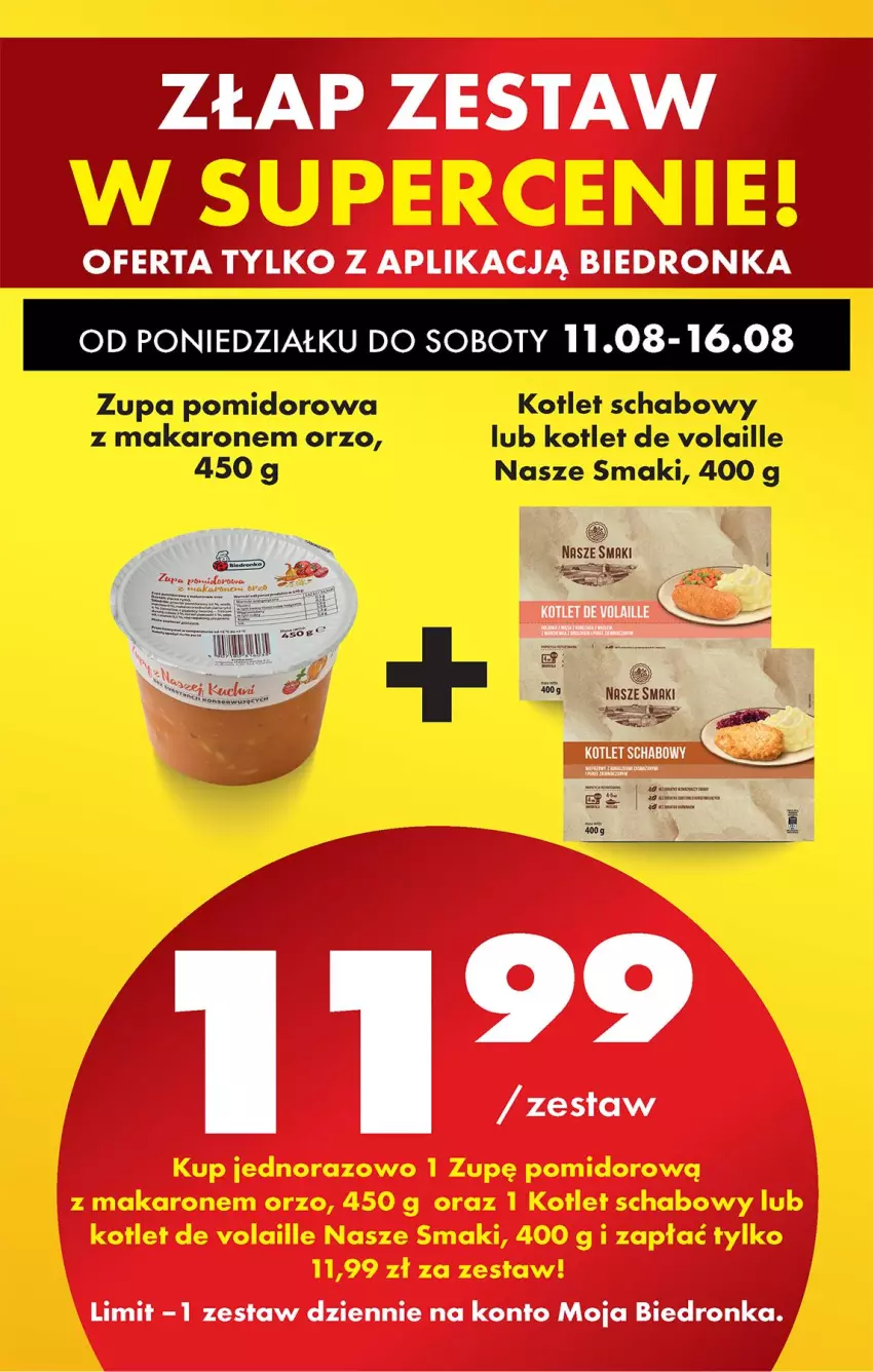 Gazetka promocyjna Biedronka - Od Poniedziałku - ważna 11.08 do 16.08.2025 - strona 81 - produkty: Kotlet, Makaron, Por, Zupa, Zupa pomidorowa