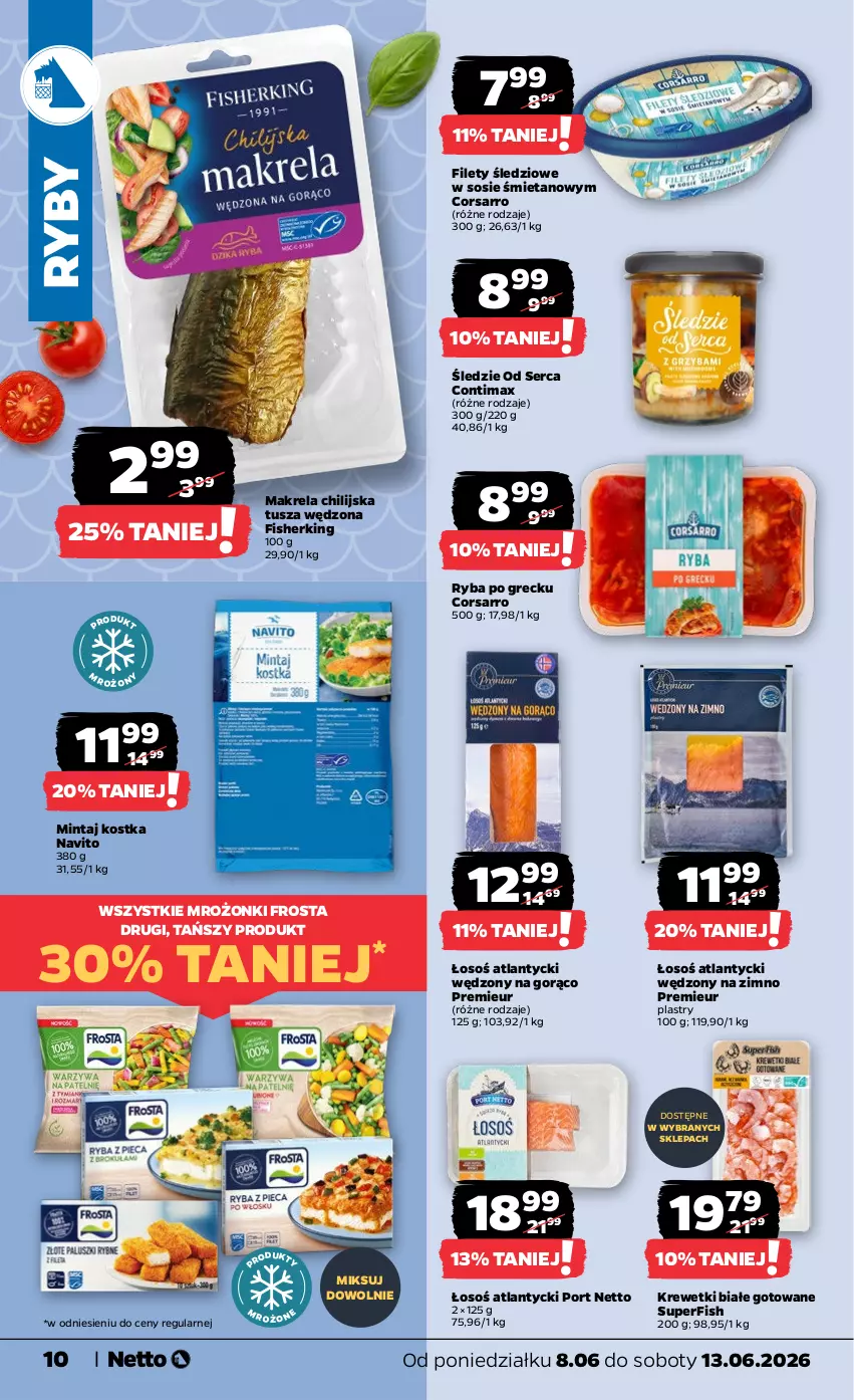 Gazetka promocyjna Netto - Od Poniedziałku - ważna 08.06 do 13.06.2026 - strona 10 - produkty: Frosta, Krewetki, Mintaj, Por, Ryba, Ryba po grecku, Ser, Sos, Tusz