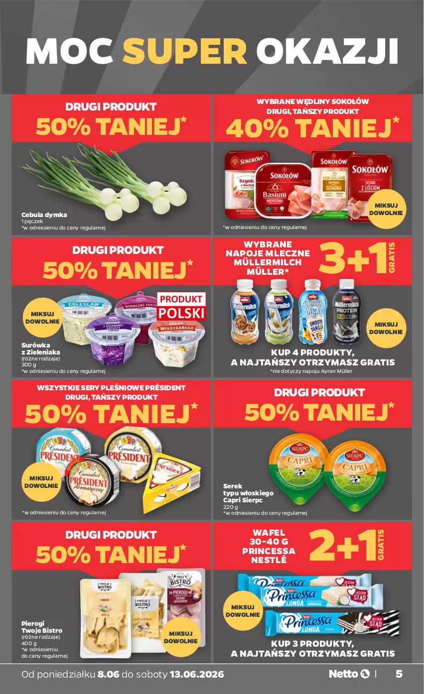 Gazetka promocyjna Netto - Od Poniedziałku - ważna 08.06 do 13.06.2026 - strona 5 - produkty: Cebula, Gra, Müller, Müllermilch, Napoje, Nestlé, Pierogi, Président, Princessa, Ser, Serek, Sok, Sokołów, Surówka