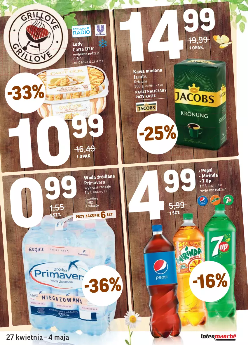 Gazetka promocyjna Intermarche - Grill majowy - ważna 27.04 do 04.05.2021 - strona 3 - produkty: Carte d'Or, Jacobs, Kawa, Kawa mielona, LANA, Lody, Mirinda, Pepsi, Prima, Primavera, Woda