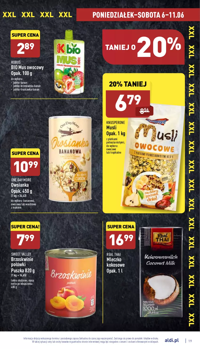 Gazetka promocyjna Aldi - Pełny katalog - ważna 06.06 do 11.06.2022 - strona 19 - produkty: Brzoskwinie, Kokos, Kubuś, Mleczko, Mus, Owsianka