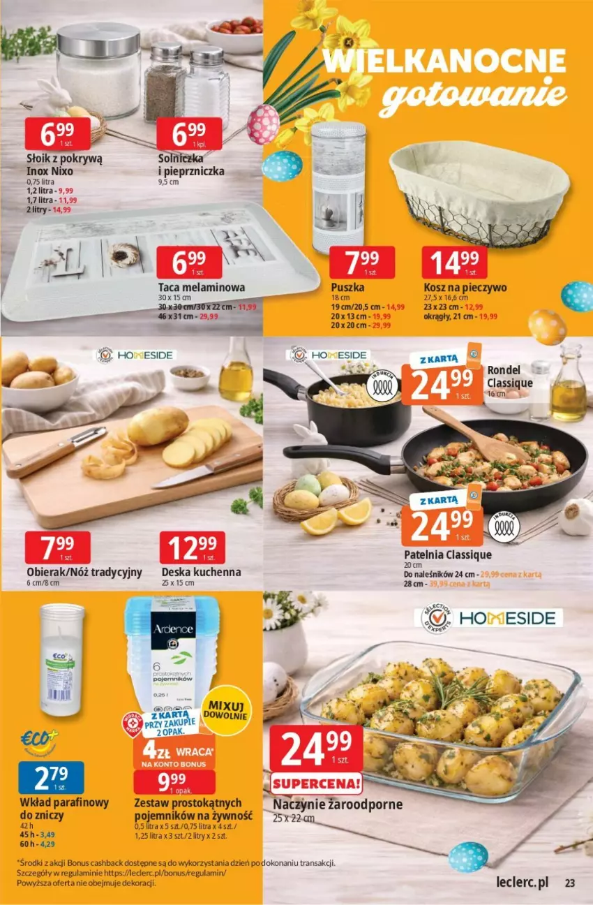 Gazetka promocyjna E Leclerc - ważna 26.03 do 04.04.2026 - strona 23 - produkty: Kosz, Patelnia, Piec, Pieczywo, Pieprz, Pieprzniczka, Pojemnik, Por, Rondel, Taca, Tran, Znicz