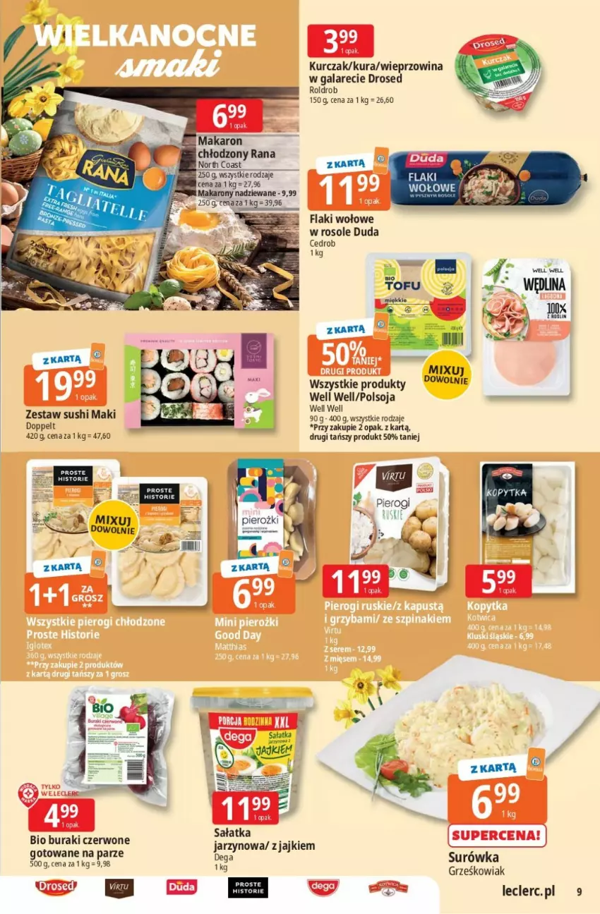 Gazetka promocyjna E Leclerc - ważna 26.03 do 04.04.2026 - strona 9 - produkty: Buraki, Duda, Flaki, Flaki wołowe, Gala, Kopytka, Kurczak, Makaron, Pierogi, Surówka, Sushi, Wieprzowina