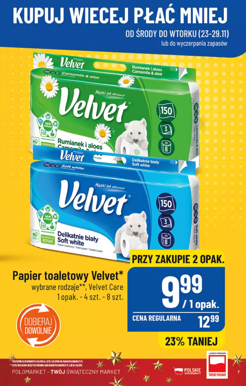 Gazetka promocyjna PoloMarket - Gazetka pomocyjna - ważna 23.11 do 29.11.2022 - strona 7 - produkty: Papier, Papier toaletowy, Velvet