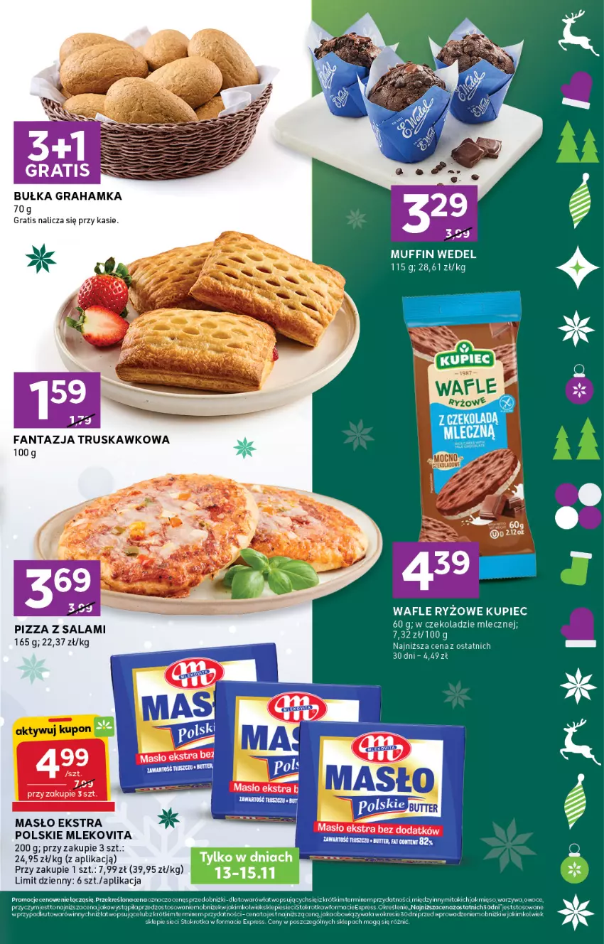 Gazetka promocyjna Stokrotka - Stokrotka Express - ważna 13.11 do 19.11.2025 - strona 3 - produkty: Bułka, Bułka grahamka, Fa, Fanta, Gra, Kupiec, Masło, Mleko, Mlekovita, Owoce, Piec, Pizza, Wafle, Wafle ryzowe, Warzywa