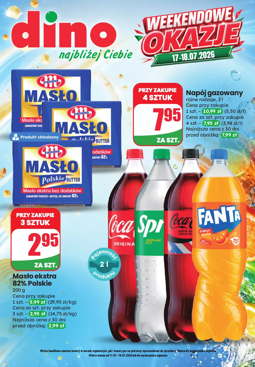 Gazetka promocyjna Dino - Weekendowe okazje - ważna 17.07 do 18.07.2026 - strona 1 - produkty: Masło, Napój, Napój gazowany