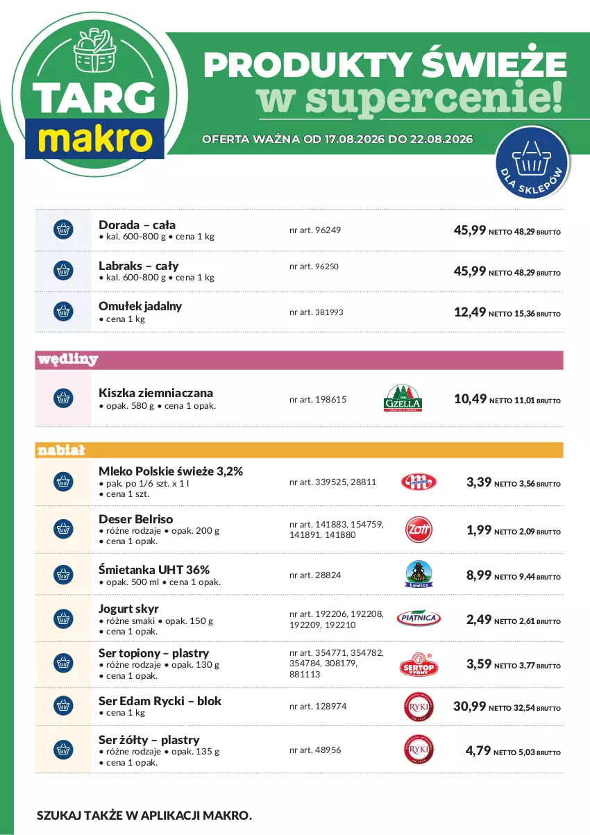 Gazetka promocyjna Makro - Targ MAKRO - oferta świeża w super cenach! - ważna 17.08 do 22.08.2026 - strona 7 - produkty: Belriso, Deser, Edam, Jogurt, Mleko, Ser, Ser topiony, Top