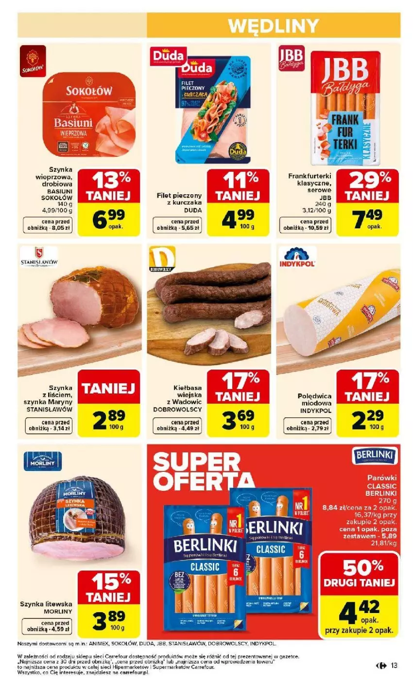 Gazetka promocyjna Carrefour - Gazetka Carrefour, Market od poniedziałku! - ważna 02.03 do 07.03.2026 - strona 15 - produkty: Duda, Fa, Frankfurterki, Kiełbasa, Kiełbasa wiejska, Kurczak, Morliny, Piec, Polędwica, Por, Salsa, Ser, Sok, Sokołów, Szynka