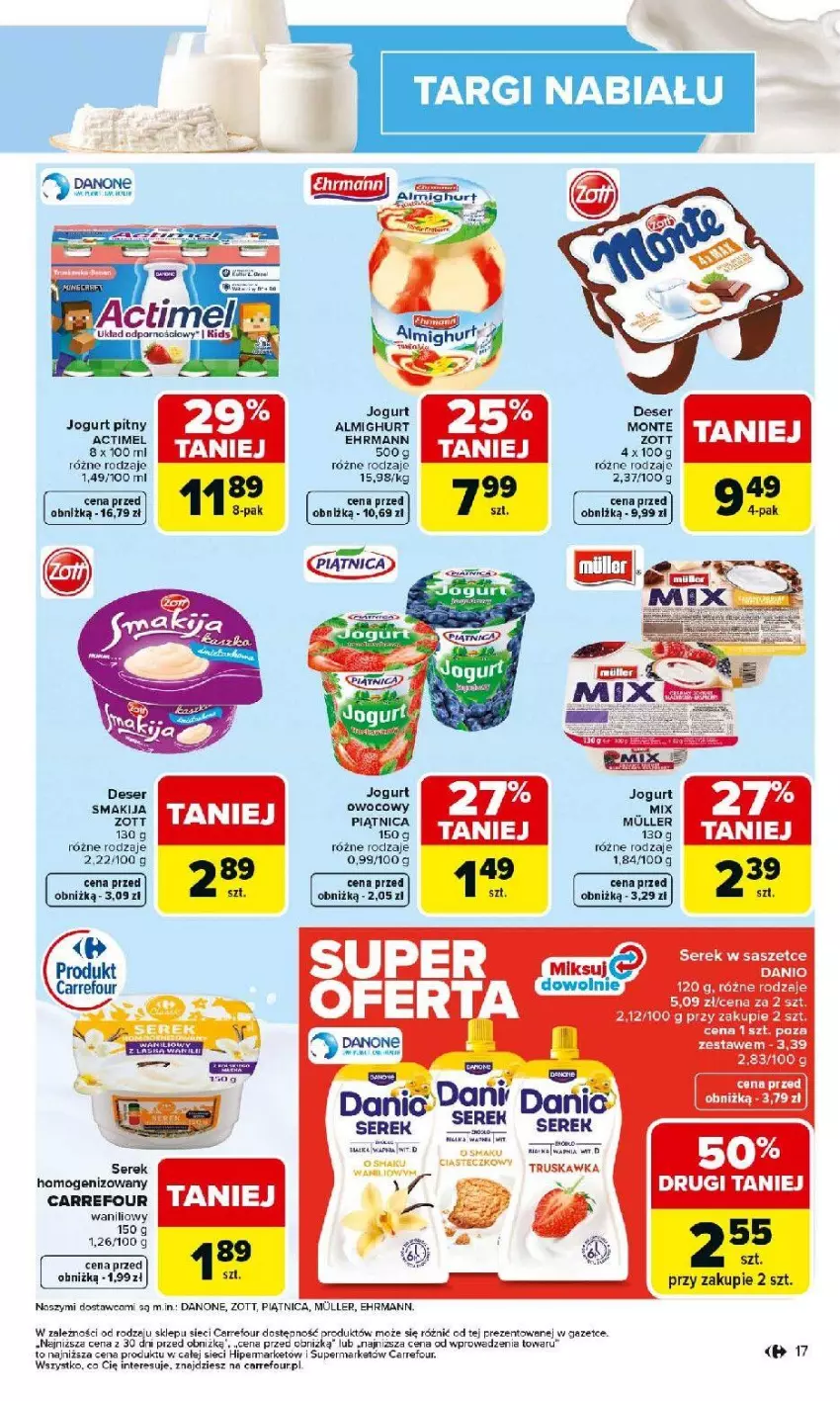 Gazetka promocyjna Carrefour - Gazetka Carrefour, Market od poniedziałku! - ważna 02.03 do 07.03.2026 - strona 19 - produkty: Actimel, Danio, Danone, Deser, Jogurt, Jogurt pitny, Monte, Piątnica, Por, Ser, Serek, Smakija, Zott