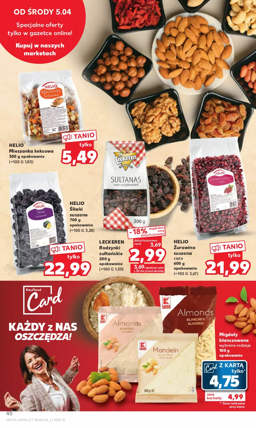 Gazetka promocyjna Kaufland - 5 kwietnia - ważna 05.04 do 12.04.2023 - strona 40 - produkty: Helio, Migdały, Rodzynki