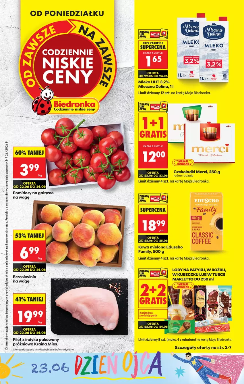 Gazetka promocyjna Biedronka - Od Poniedziałku - ważna 22.06 do 28.06.2026 - strona 1 - produkty: Fa, Kawa, Kawa mielona, Kret, Lody, Merci, Mleko, Pomidory