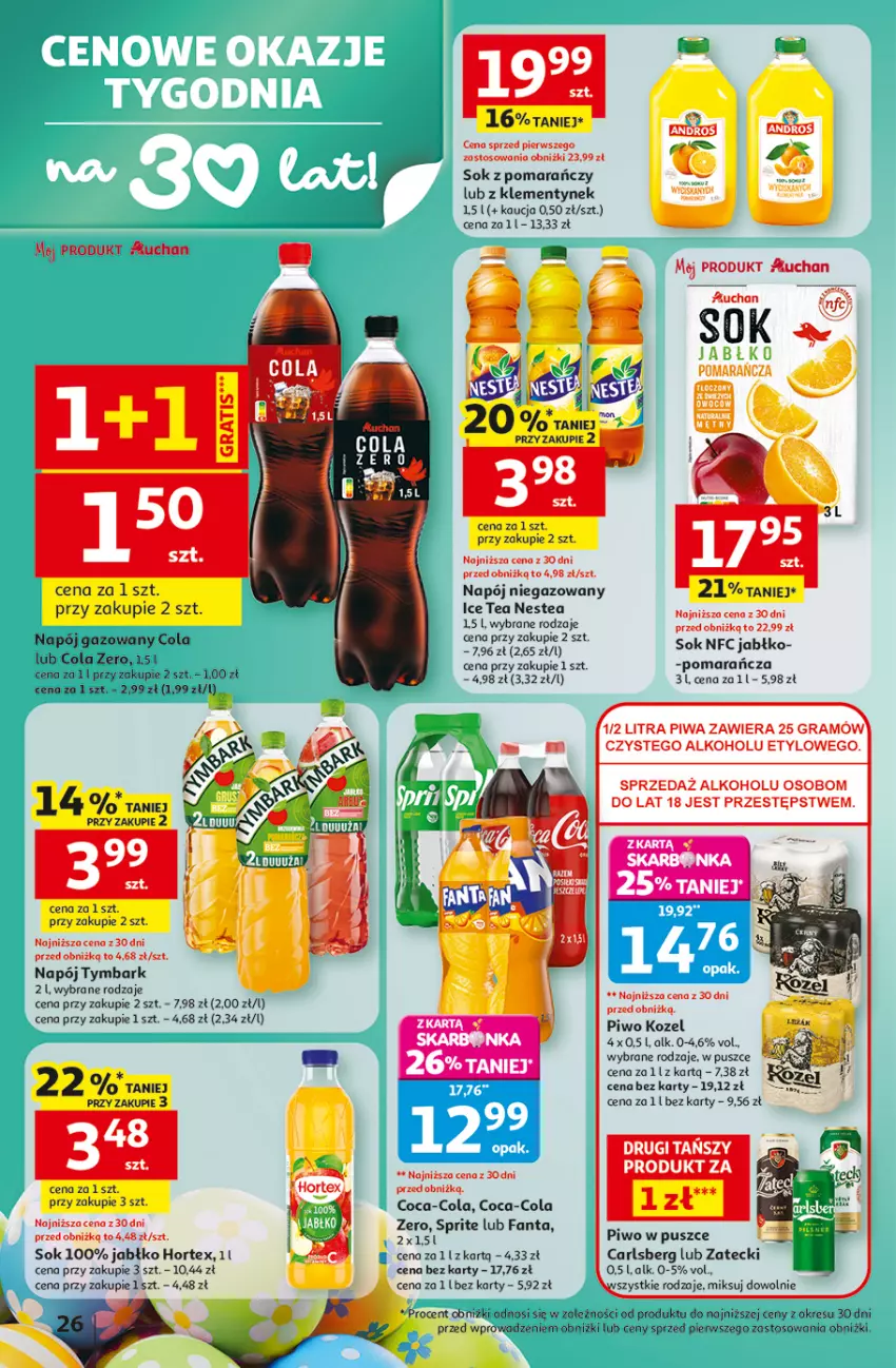 Gazetka promocyjna Auchan - 30 Lat Hipermarket - ważna 26.03 do 30.03.2026 - strona 26 - produkty: Carlsberg, Coca-Cola, Fa, Fanta, Gra, Hortex, Kozel, Napój, Napój gazowany, Napój niegazowany, Nestea, Piwa, Piwo, Sok, Sprite, Tymbark