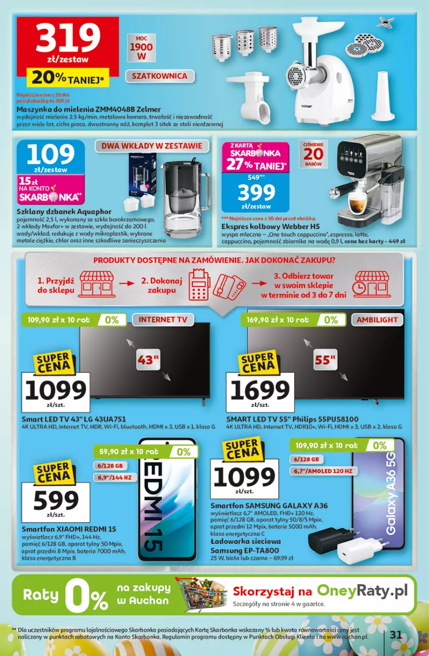 Gazetka promocyjna Auchan - 30 Lat Hipermarket - ważna 26.03 do 30.03.2026 - strona 31 - produkty: Amol, Aquaphor, Bateria, Cappuccino, Dzbanek, Gala, Gra, LED TV, LG, Maszynka, Maszynka do mielenia, Olej, Philips, Samsung, Smartfon, Szatkownica, Szynka, Warka, Zelmer