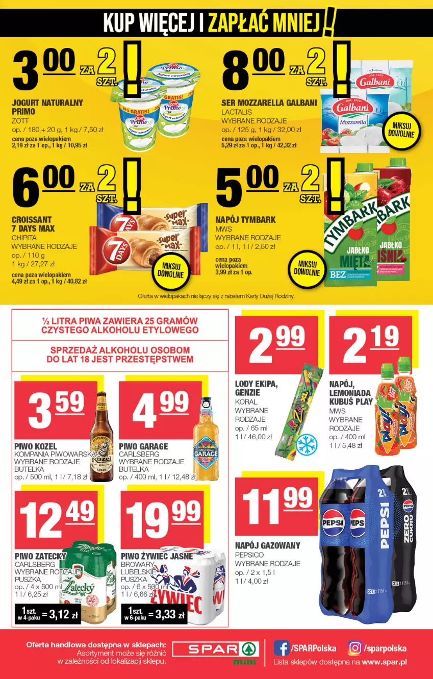 Gazetka promocyjna Spar - Spar-Mini - ważna 05.05 do 15.05.2024 - strona 4 - produkty: 7 Days, Carlsberg, Croissant, Galbani, Jogurt, Jogurt naturalny, Kozel, Kubuś, Lemoniada, Lody, Mozzarella, Napój, Napój gazowany, Pepsi, Piwo, Ser, Tymbark, Zott