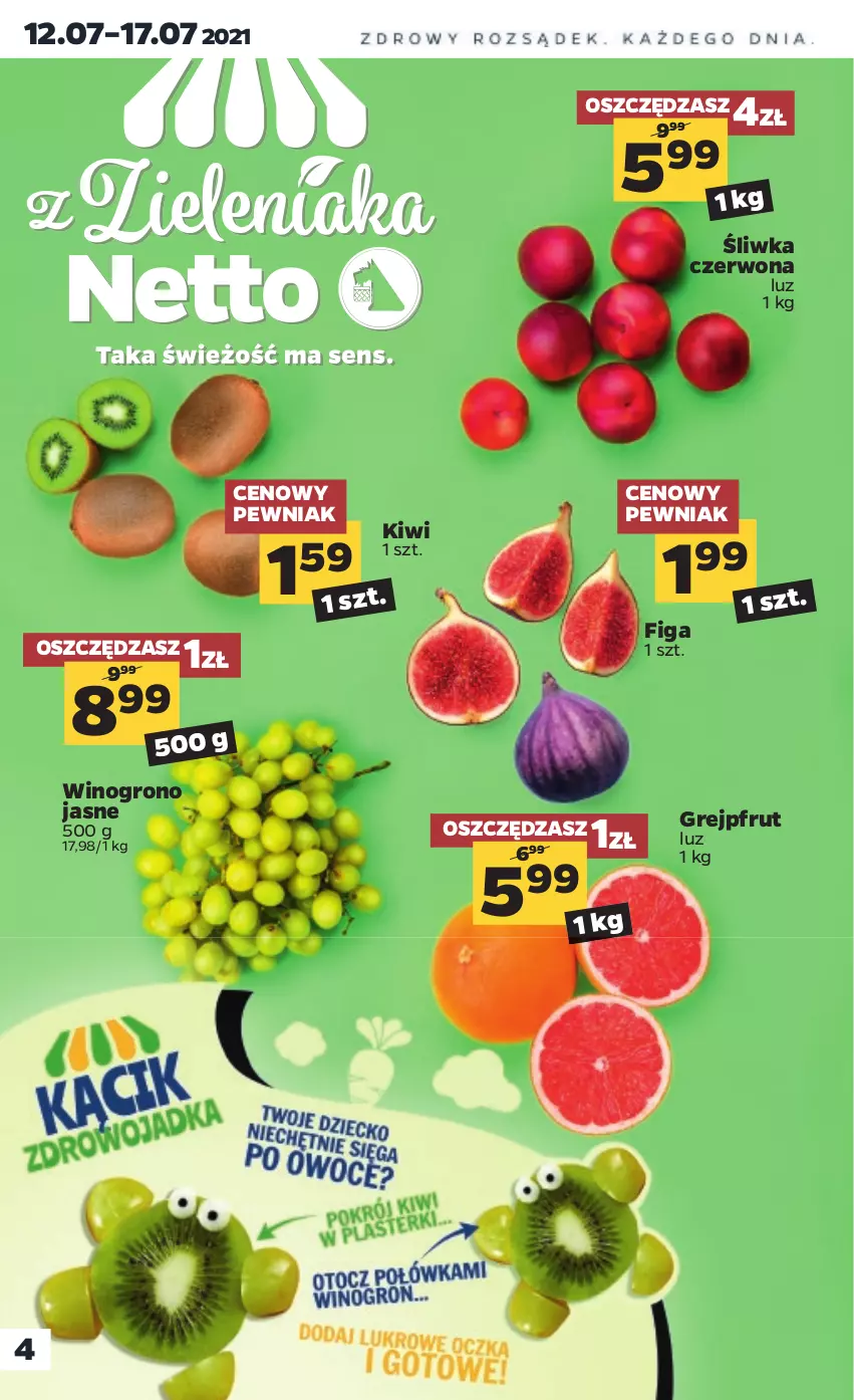 Gazetka promocyjna Netto - Gazetka spożywcza - ważna 12.07 do 17.07.2021 - strona 4 - produkty: Grejpfrut, Kiwi, Wino