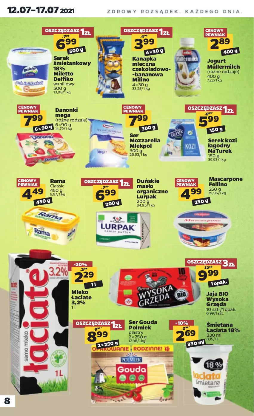 Gazetka promocyjna Netto - Gazetka spożywcza - ważna 12.07 do 17.07.2021 - strona 8 - produkty: Danonki, Gouda, Jaja, Jogurt, Lurpak, Mascarpone, Masło, Mleko, Mozzarella, Müller, Müllermilch, NaTurek, POLMLEK, Rama, Ser, Serek, Sok