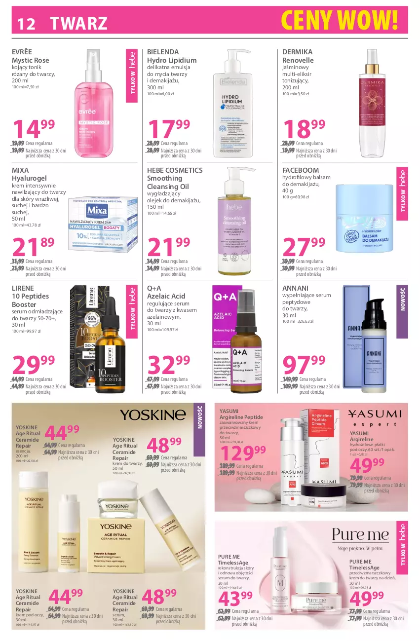 Gazetka promocyjna Hebe - Gazetka - ważna 16.01 do 30.01.2026 - strona 12 - produkty: Bielenda, Booster, Dermika, Emulsja, Emulsja do mycia, Fa, Hebe Cosmetics, Hydrożelowe płatki pod oczy, Krem do twarzy, Krem pod oczy, Krem przeciwzmarszczkowy, Lirene, Makijaż, Mars, Mixa, Olej, Olejek do demakijażu, Pur, Róża, Rum, Ser, Serum, Serum do twarzy, Tonik, Yoskine
