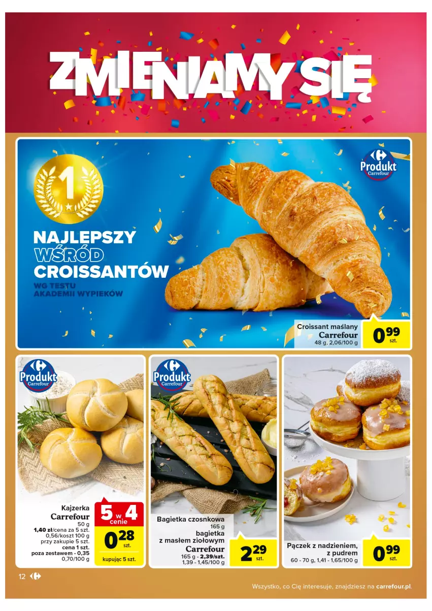 Gazetka promocyjna Carrefour - Gazetka Zmieniamy się Carrefour Kalisz - ważna 24.08 do 29.08.2022 - strona 12 - produkty: Bagietka, Bagietka czosnkowa, Croissant, Kajzerka, Kosz, Pączek