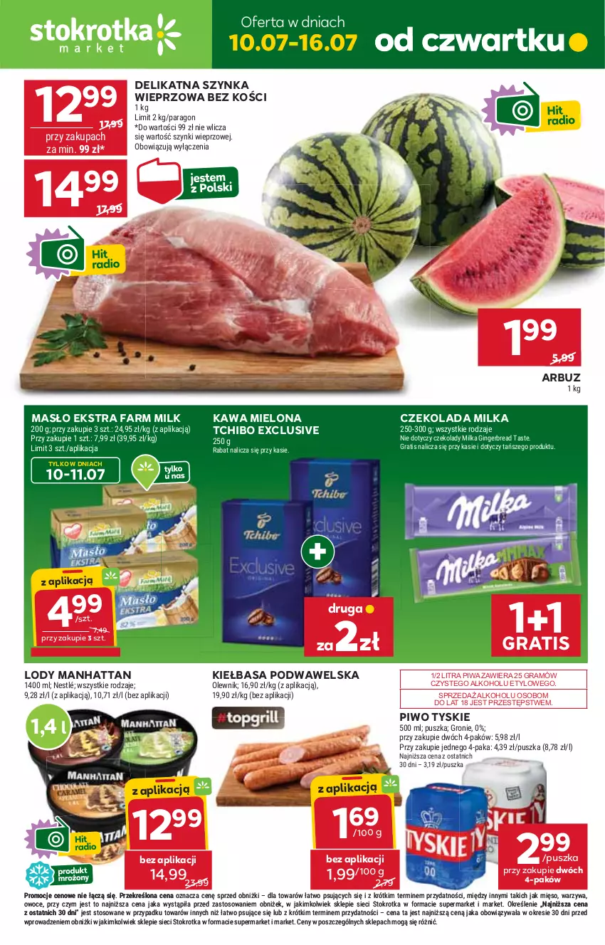 Gazetka promocyjna Stokrotka - Market - ważna 10.07 do 16.07.2025 - strona 1 - produkty: Arbuz, Czekolada, Fa, Farm Milk, Gin, Gra, Kawa, Kawa mielona, Kiełbasa, Kiełbasa podwawelska, Lody, Masło, Mięso, Milka, Nestlé, Olewnik, Owoce, Piwa, Piwo, Szynka, Szynka wieprzowa, Tchibo, Tyskie, Warzywa, Wawel