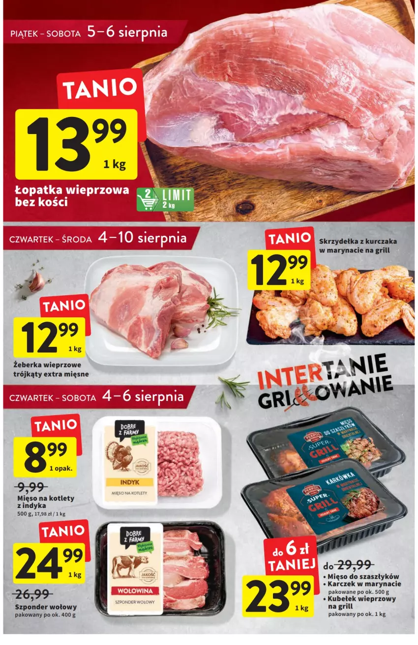 Gazetka promocyjna Intermarche - ważna 04.08 do 10.08.2022 - strona 15 - produkty: Fa, Grill, Kotlet, Kurczak, Mięso, Skrzydełka z kurczaka, Szponder wołowy