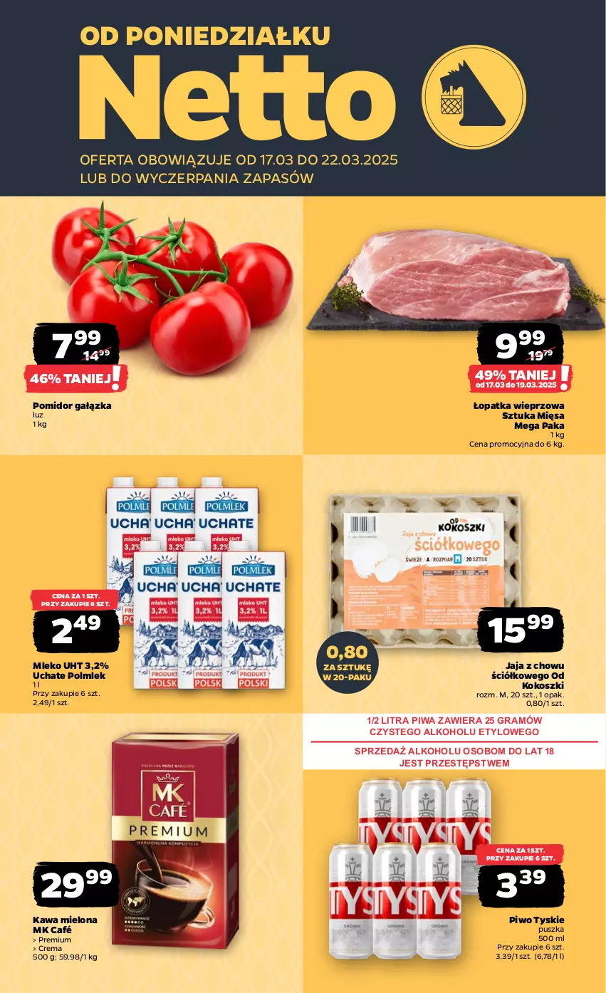 Gazetka promocyjna Netto - Od Poniedziałku - ważna 17.03 do 22.03.2025 - strona 1 - produkty: Gra, Jaja, Kawa, Kawa mielona, Kokos, Kosz, Mleko, Piwa, Piwo, POLMLEK, Tyskie