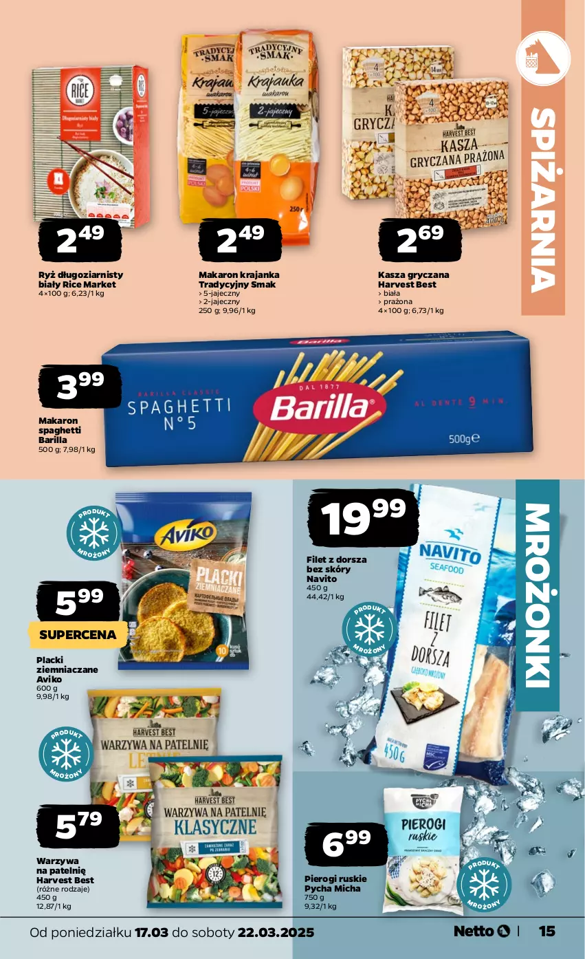 Gazetka promocyjna Netto - Od Poniedziałku - ważna 17.03 do 22.03.2025 - strona 15 - produkty: Barilla, Dorsz, Gry, Kasza, Kasza gryczana, Lack, Makaron, Pierogi, Ryż, Spaghetti, Warzywa