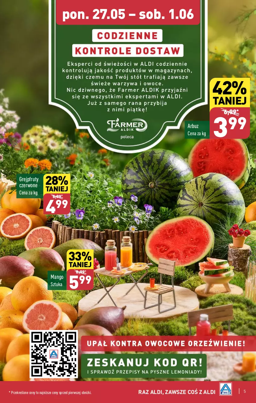 Gazetka promocyjna Aldi - Farmer ALDIK poleca świeże owoce i warzywa - ważna 27.05 do 01.06.2024 - strona 5 - produkty: Arbuz, Grejpfrut, Mango