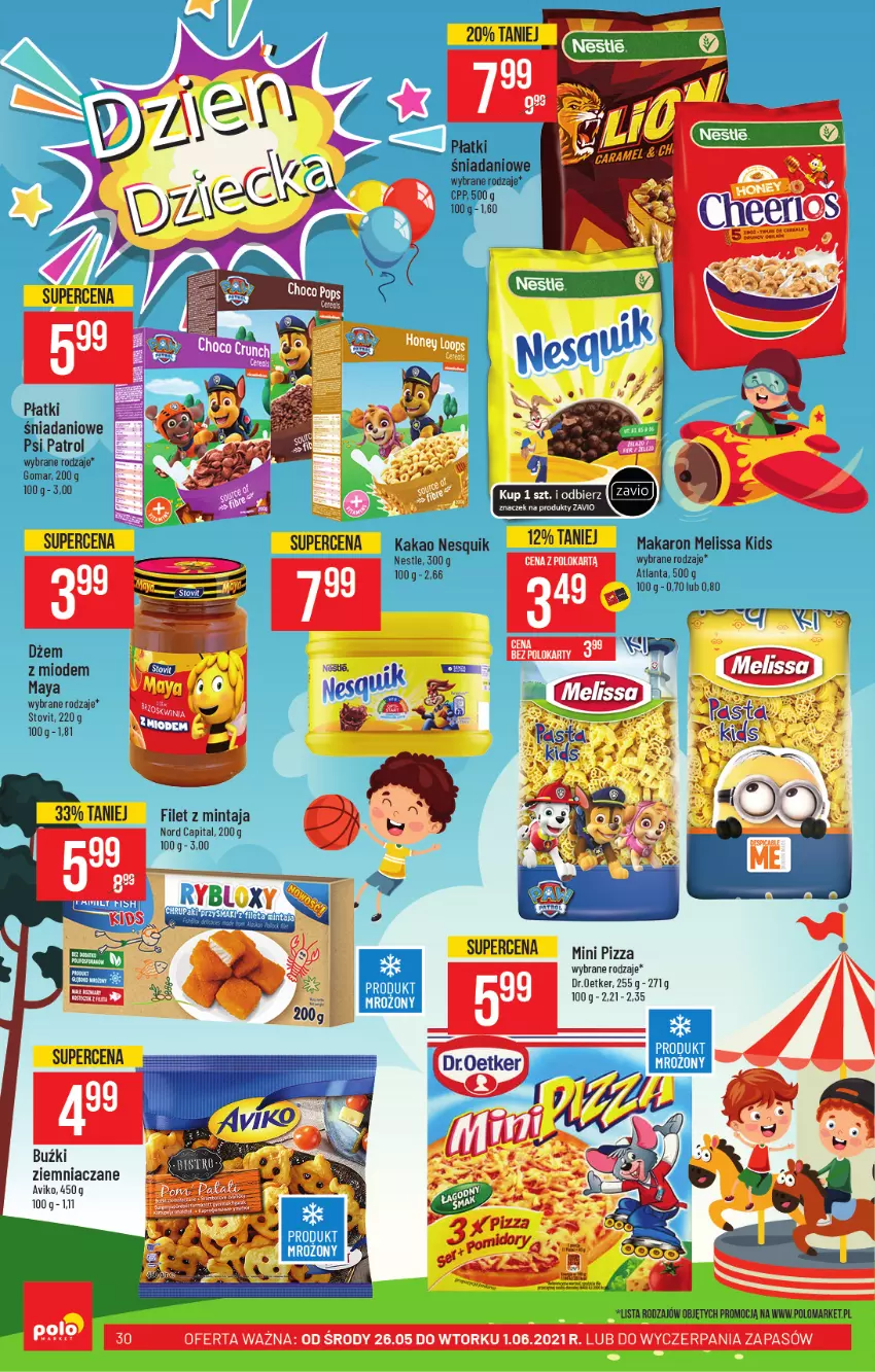 Gazetka promocyjna PoloMarket - Gazetka promocyjna  r - ważna 26.05 do 01.06.2021 - strona 30 - produkty: Danio, Filet z mintaja, Kakao, Makaron, Mintaj, Nesquik, Pizza, Psi Patrol, Wiko