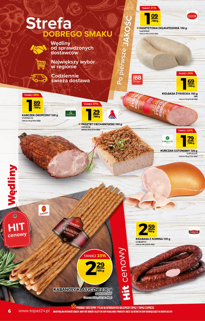 Gazetka promocyjna Topaz - Gazetka - ważna 22.04 do 28.04.2021 - strona 6 - produkty: Kiełbasa, Kurczak, Kurczak gotowany, Olewnik, Pasztet, Sok, Sokołów