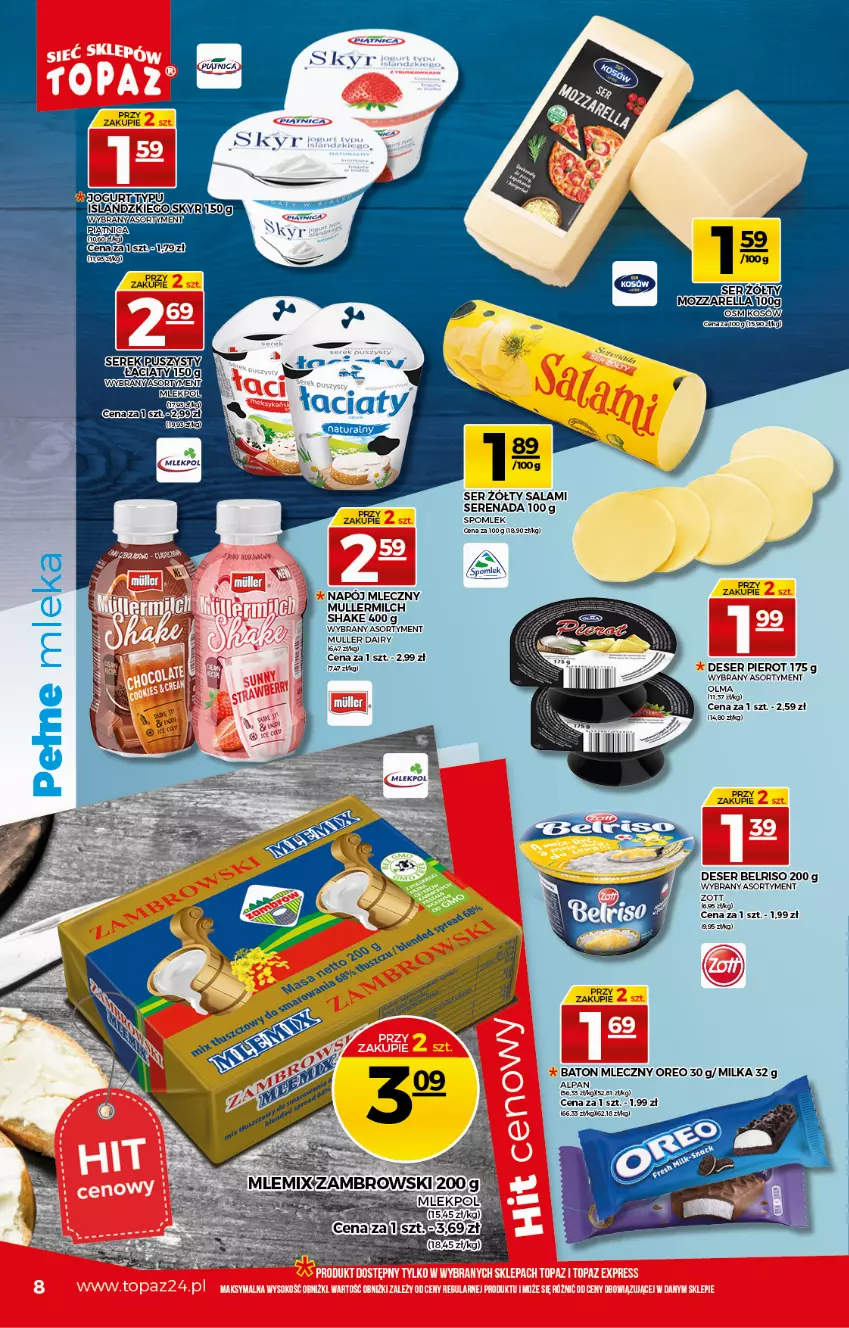 Gazetka promocyjna Topaz - Gazetka - ważna 22.04 do 28.04.2021 - strona 8 - produkty: Baton, Belriso, Deser, Jogurt, Milka, Napój, Napój mleczny, Olma, Oreo, Piątnica, Salami, Ser, Serek, Zott