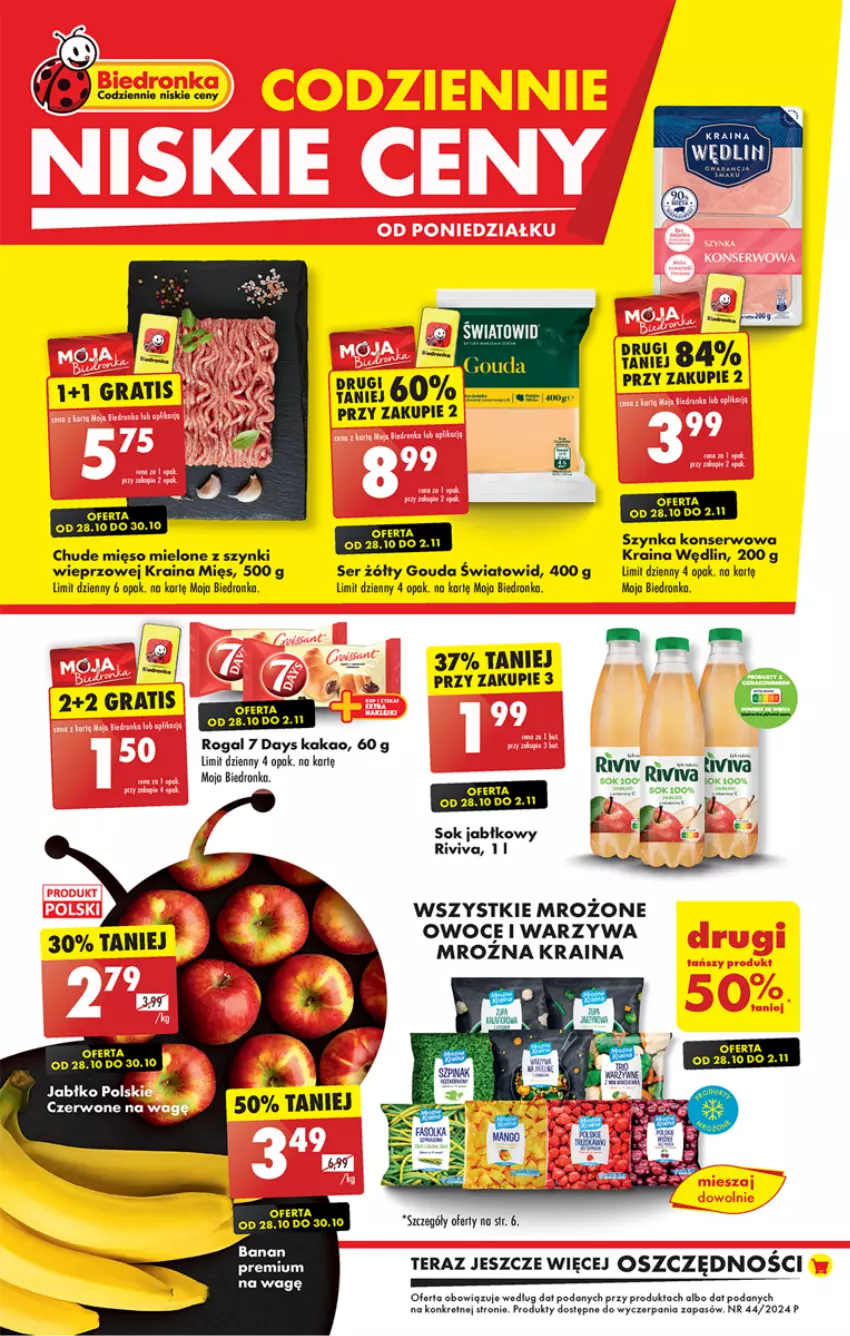 Gazetka promocyjna Biedronka - Od Poniedziałku - ważna 28.10 do 02.11.2024 - strona 1 - produkty: 7 Days, Gouda, Gra, Kakao, Kret, Mięso, Mięso mielone, Mięso mielone z szynki, Owoce, Rogal, Ser, Sok, Szynka, Szynka konserwowa, Tera, Warzywa