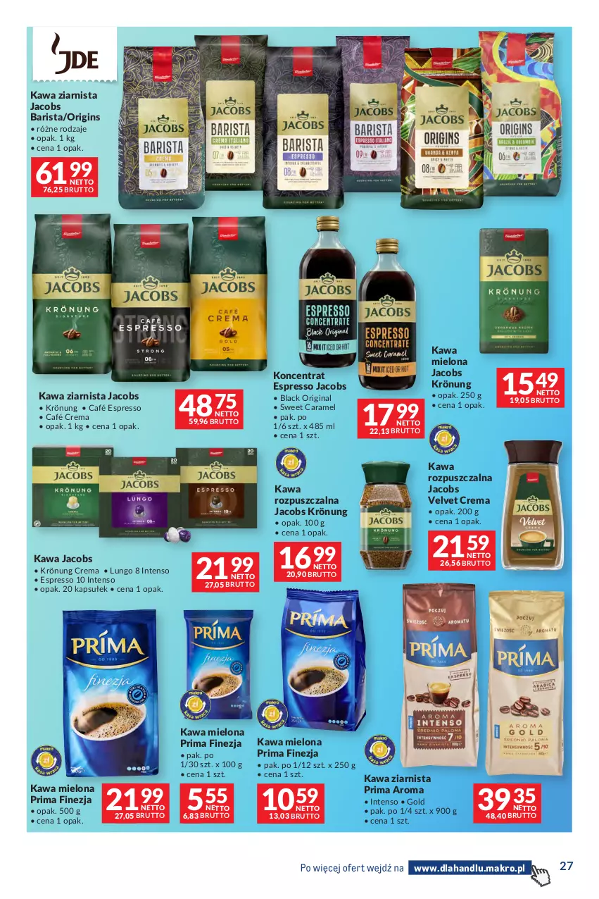 Gazetka promocyjna Makro - Dystrybucja do sklepów - ważna 29.09 do 26.10.2026 - strona 27 - produkty: Gin, Jacobs, Jacobs Krönung, Jacobs Velvet, Kawa, Kawa mielona, Kawa rozpuszczalna, Kawa ziarnista, Lack, Prima, Velvet