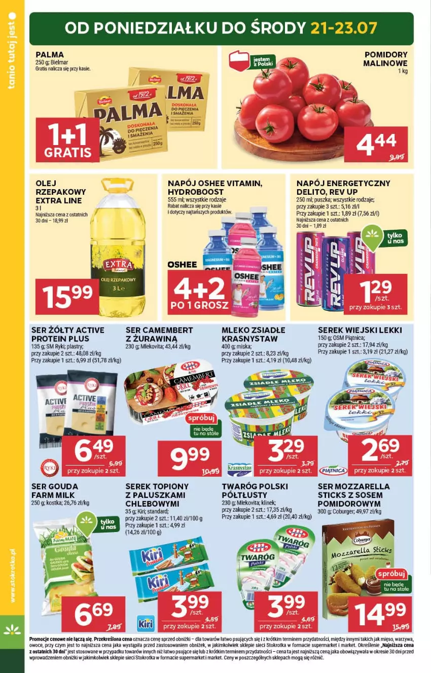 Gazetka promocyjna Stokrotka - Supermarket - ważna 17.07 do 23.07.2025 - strona 4 - produkty: Burger, Camembert, Chleb, Fa, Farm Milk, Gouda, Gra, Mięso, Miska, Mleko, Mleko zsiadłe, Mlekovita, Mozzarella, Napój, Napój energetyczny, Olej, Oshee, Owoce, Palma, Piątnica, Pomidory, Ser, Serek, Serek wiejski, Sos, Top, Twaróg, Warzywa