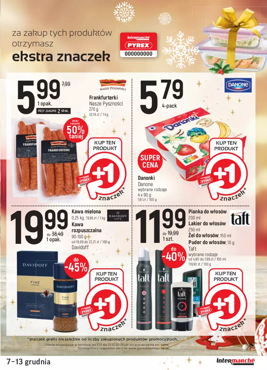 Gazetka promocyjna Intermarche - Gazetka promocyjna - ważna 07.12 do 13.12.2021 - strona 15 - produkty: Danone, Danonki, Davidoff, Frankfurterki, Gra, Kawa, Kawa mielona, Kawa rozpuszczalna, Lakier, Lakier do włosów, Pianka do włosów, Puder, Taft