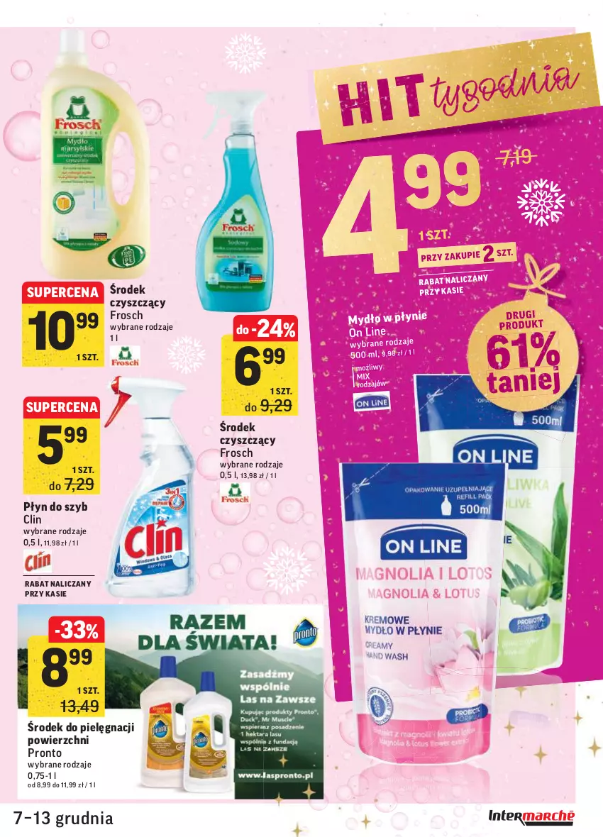 Gazetka promocyjna Intermarche - Gazetka promocyjna - ważna 07.12 do 13.12.2021 - strona 41 - produkty: Clin, Frosch, Mydło, Płyn do szyb, Pronto