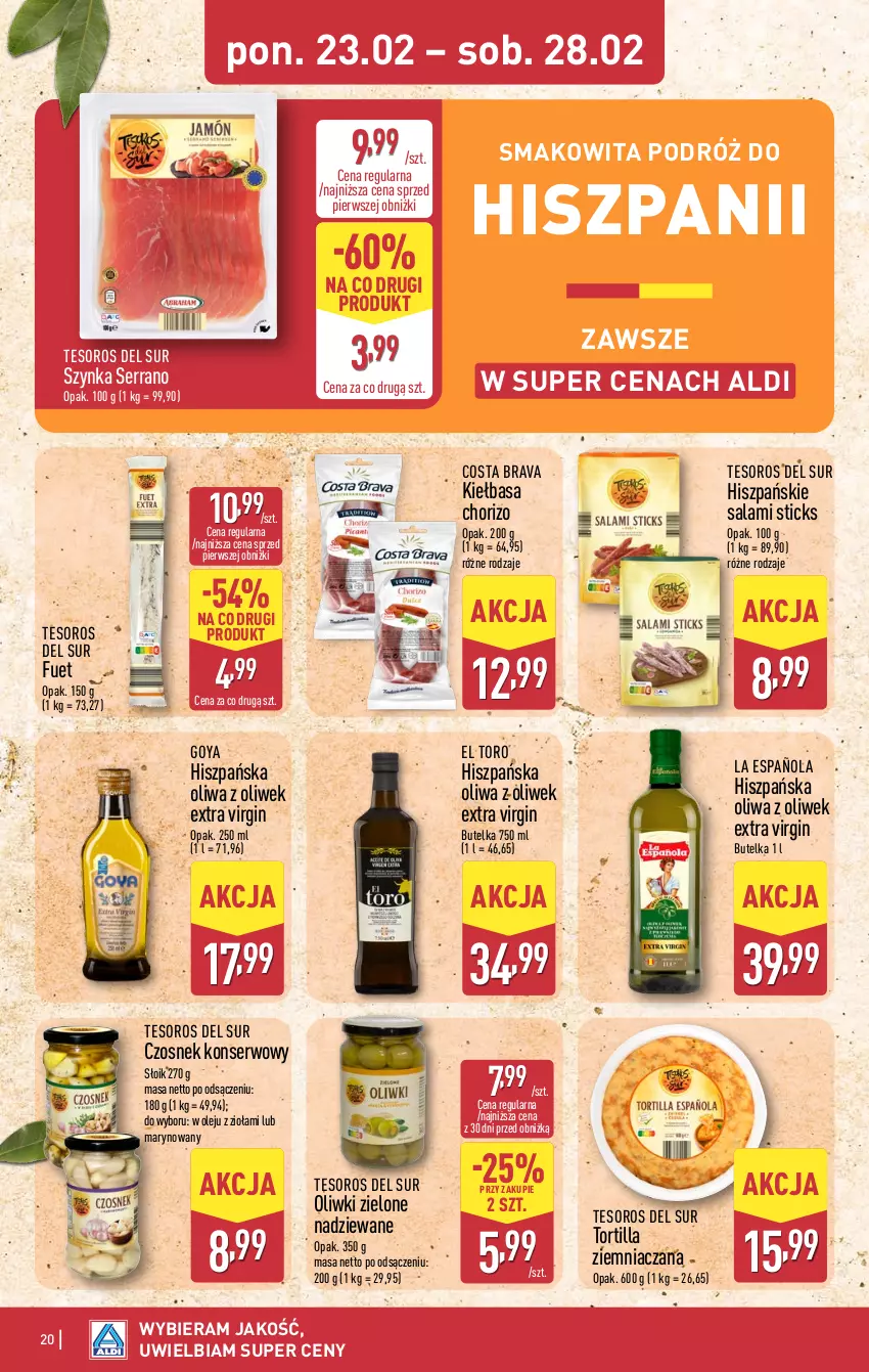 Gazetka promocyjna Aldi - Pełna oferta - ważna 23.02 do 28.02.2026 - strona 20 - produkty: Czosnek, Gin, Kiełbasa, Olej, Oliwa, Oliwa z oliwek, Oliwki, Oliwki zielone, Salami, Ser, Smakowita, Szynka, Tortilla