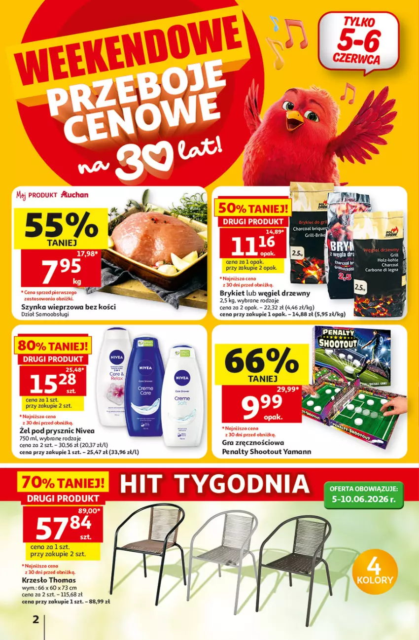 Gazetka promocyjna Auchan - 30 Lat Hipermarkett - ważna 05.06 do 10.06.2026 - strona 2 - produkty: Gra, Krzesło, Nivea, Szynka, Szynka wieprzowa, Top, Węgiel drzewny