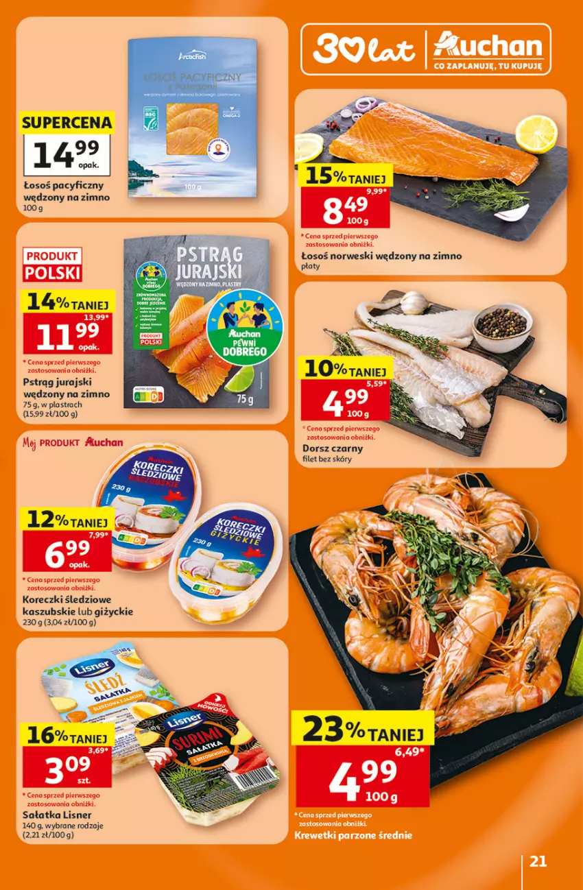 Gazetka promocyjna Auchan - 30 Lat Hipermarkett - ważna 05.06 do 10.06.2026 - strona 21 - produkty: Dorsz, Koreczki śledziowe, Lisner, Pstrąg, Sałat, Sałatka