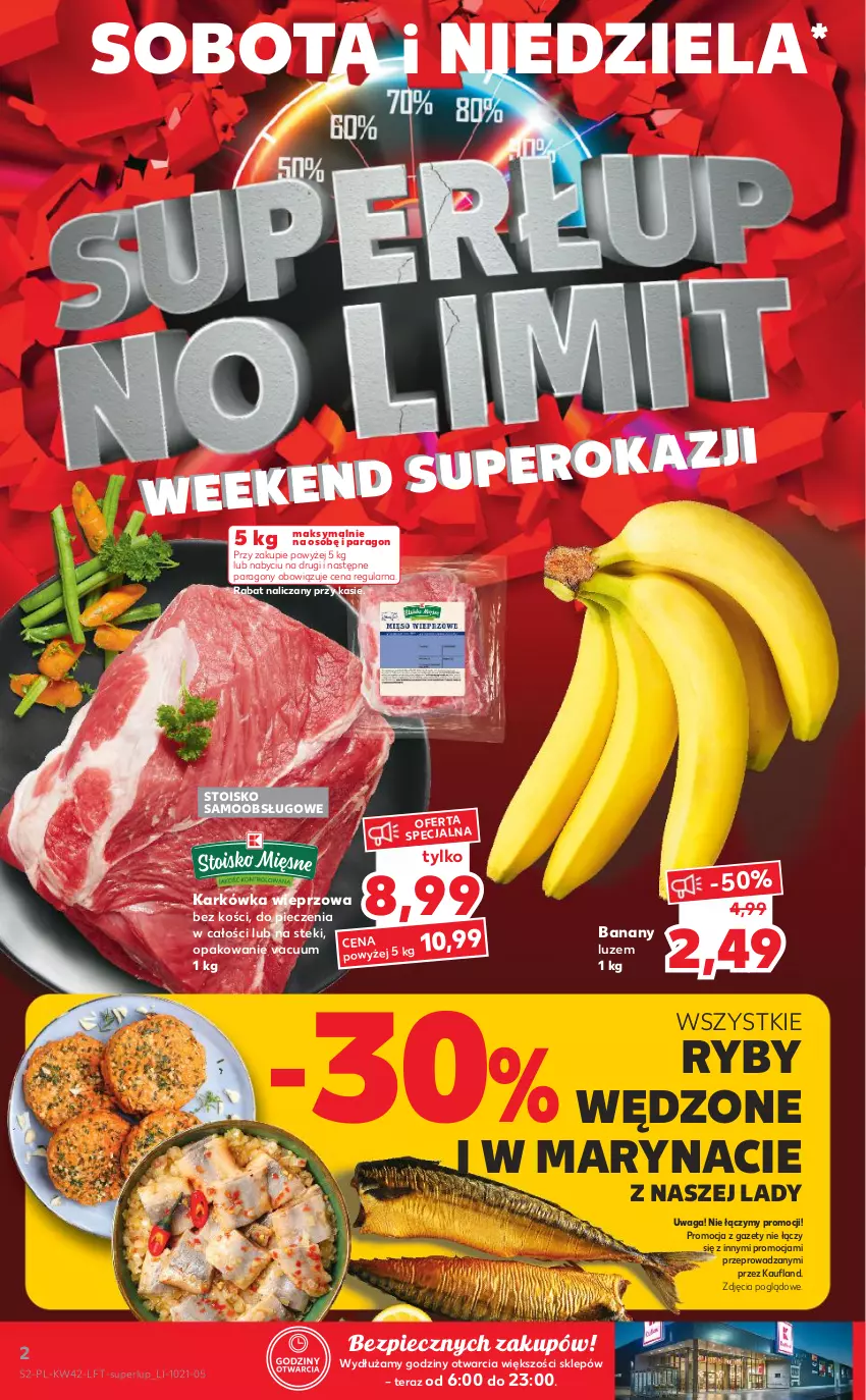 Gazetka promocyjna Kaufland - OFERTA TYGODNIA - ważna 21.10 do 27.10.2021 - strona 2 - produkty: Banany, Karkówka wieprzowa, Piec, Stek, Tera, Waga