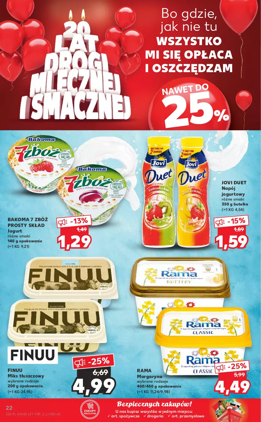 Gazetka promocyjna Kaufland - OFERTA TYGODNIA - ważna 21.10 do 27.10.2021 - strona 22 - produkty: Bakoma, Finuu, Jogurt, Margaryna, Miks tłuszczowy, Napój, Napój jogurtowy, Piec, Rama