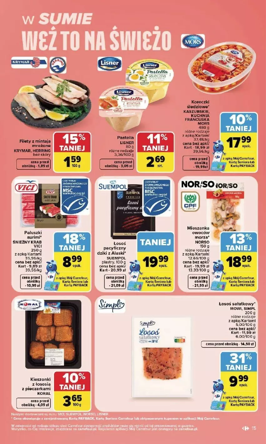 Gazetka promocyjna Carrefour - Gazetka Carrefour, Market w SUMIE najlepszy, od poniedziałku - ważna 21.09 do 26.09.2026 - strona 17 - produkty: Koreczki śledziowe, Kuchnia, Lisner, Mintaj, Pastella, Piec, Pieczarka, Sałat, Sos, Suempol, Surimi