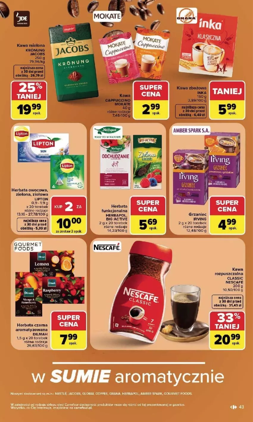 Gazetka promocyjna Carrefour - Gazetka Carrefour, Market w SUMIE najlepszy, od poniedziałku - ważna 21.09 do 26.09.2026 - strona 45 - produkty: Dilmah, Fa, Herbapol, Herbata, Herbata czarna, Herbata owocowa, Inka, Irving, Jacobs, Kawa, Kawa mielona, Kawa rozpuszczalna, Kawa zbożowa, Lipton