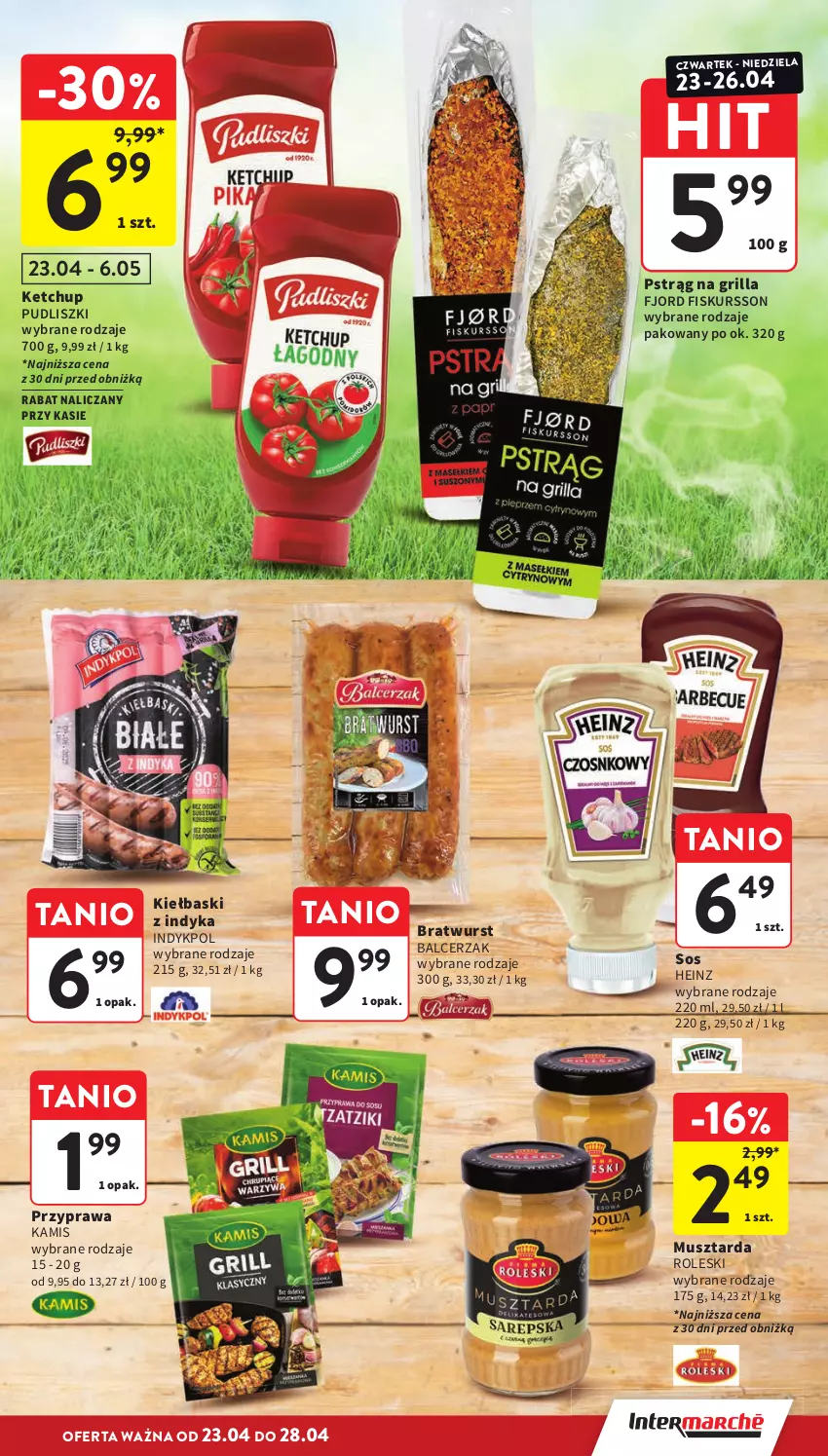 Gazetka promocyjna Intermarche - Gazetka promocyjna - ważna 23.04 do 28.04.2026 - strona 7 - produkty: Grill, Heinz, Kamis, Ketchup, Mus, Musztarda, Pstrąg, Pudliszki, Sos
