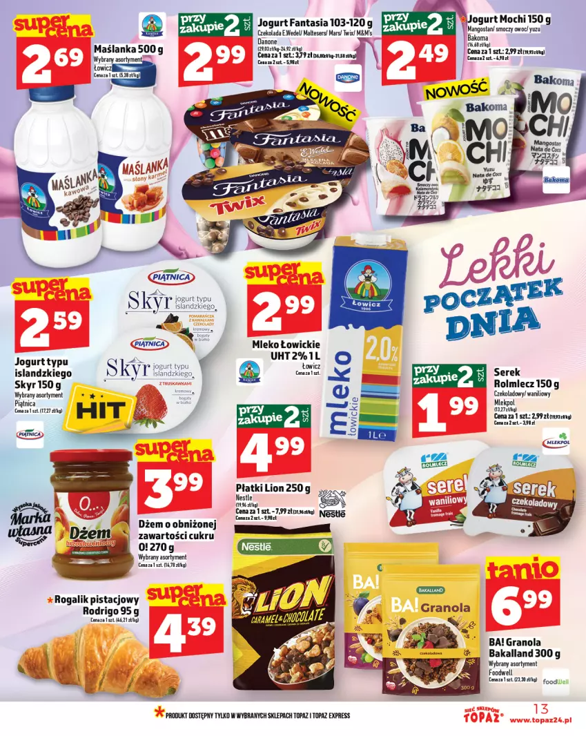 Gazetka promocyjna Topaz - Gazetka - ważna 26.06 do 02.07.2025 - strona 13 - produkty: Ba!, Bakalland, Danone, Dżem, Fa, Fanta, Gra, Granola, Isla, Jogurt, Lion, Mars, Maślanka, Mleko, Piątnica, Rogal, Rolmlecz, Ser, Serek, Top, Twix