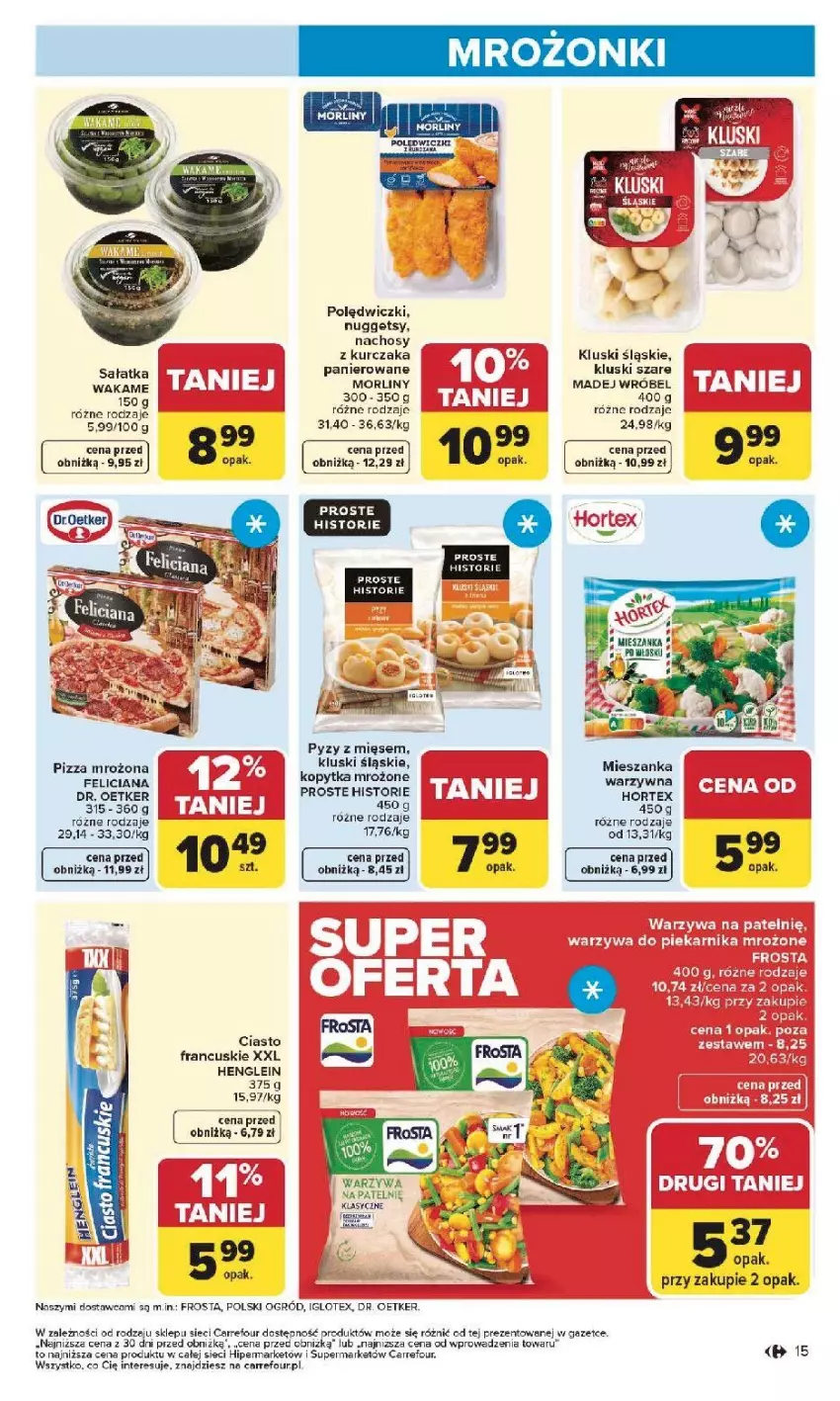 Gazetka promocyjna Carrefour - Gazetka Carrefour, Market od poniedziałku! - ważna 19.01 do 25.01.2026 - strona 17 - produkty: Ciasto francuskie, Dr. Oetker, Fa, Hortex, Kopytka, Kurczak, Madej Wróbel, Mieszanka warzyw, Morliny, Ogród, Sałat, Sałatka, Warzywa