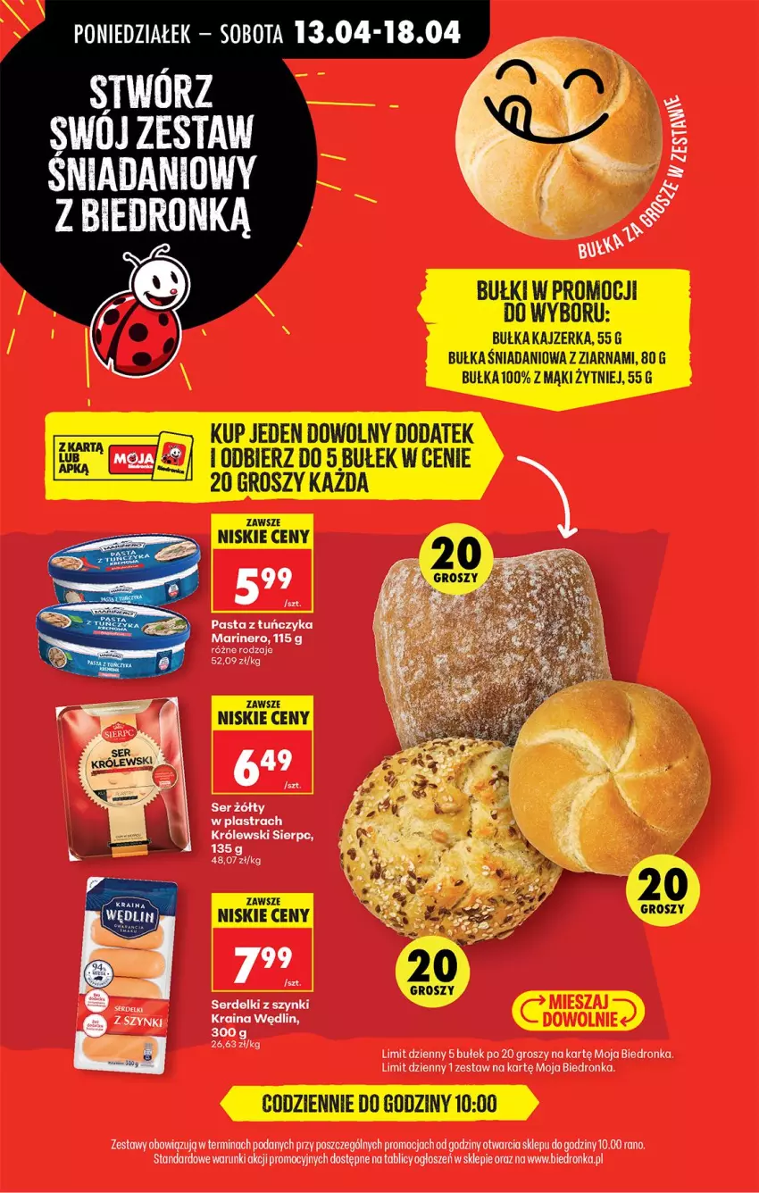 Gazetka promocyjna Biedronka - Od Poniedziałku - ważna 13.04 do 18.04.2026 - strona 35 - produkty: Bułka, Danio, Kajzerka, Królewski, Ser, Serdelki, Tuńczyk
