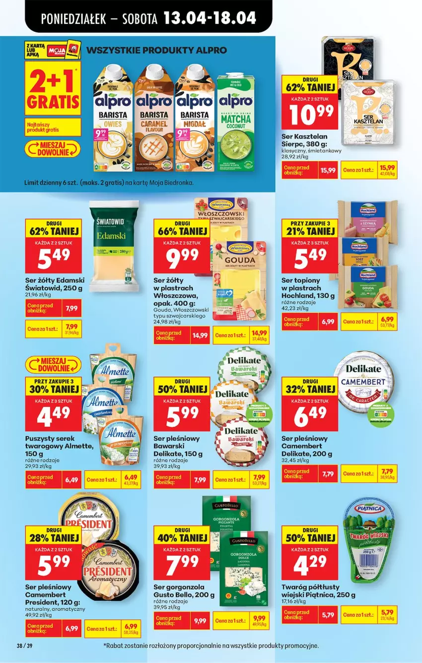 Gazetka promocyjna Biedronka - Od Poniedziałku - ważna 13.04 do 18.04.2026 - strona 46 - produkty: Almette, Alpro, Bell, Camembert, Cars, Edam, Fa, Gorgonzola, Gouda, Gra, Hochland, Kasztelan, Piątnica, Por, Puf, Ser, Ser Kasztelan, Ser pleśniowy, Ser topiony, Serek, Serek twarogowy, Top, Twaróg, Twaróg półtłusty, Włoszczowski