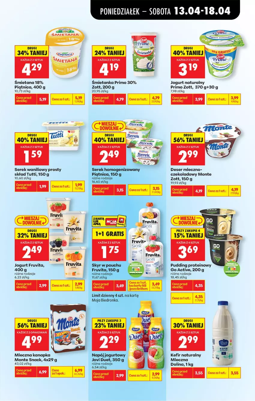 Gazetka promocyjna Biedronka - Od Poniedziałku - ważna 13.04 do 18.04.2026 - strona 47 - produkty: Deser, Fa, Jogurt, Jogurt naturalny, Kefir, Kefir naturalny, Mleczna kanapka, Monte, Piątnica, Pudding, Ser, Serek, Zott