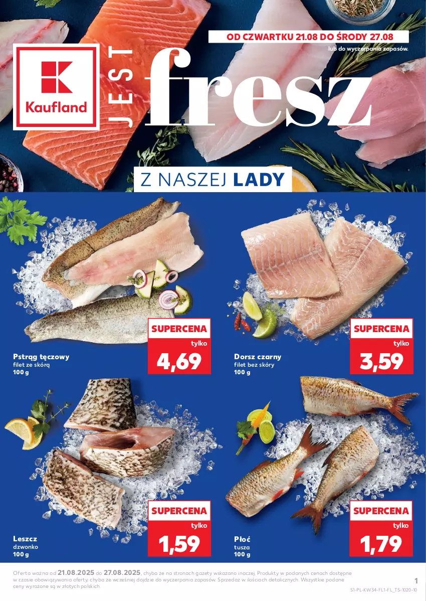 Gazetka promocyjna Kaufland - Kaufland - ważna 21.08 do 27.08.2025 - strona 1 - produkty: Dorsz, Pstrąg, Pstrąg tęczowy, Tusz